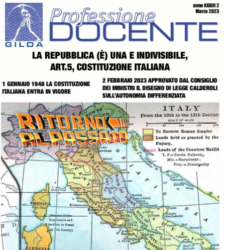 Professione Docente di Marzo. La Repubblica [è] una e indivisibile. Art. 5 Costituzione Italiana . Ritorno al passato