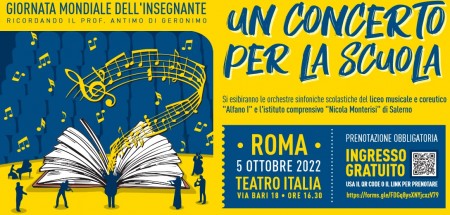 "Un concerto per la scuola" nella Giornata Mondiale degli Insegnanti. Mercoledì 5 ottobre alle ore 16.30 al teatro Italia di Roma in ricordo del professor Antimo Di Geronimo