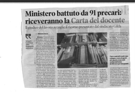 Oggi su La Nuova.  Ministero Battuto da 91 Precari: riceveranno la Carta del Docente. Il Giudice del Lavoro accoglie il ricorso presentato dal sindacato Gilda